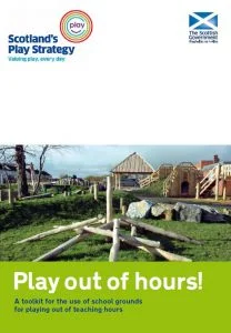 Play Out of Hours - School Grounds Toolkit