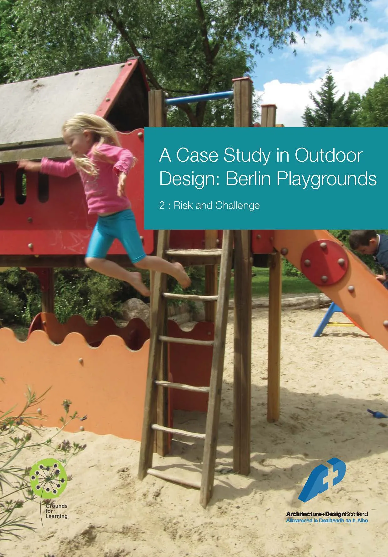 Lessons from Berlin School Playgrounds – 2. Risk and Challenge