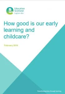 How good is our Early Learning and Childcare
