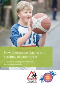 How to organise playing out sessions on your street - Play Wales