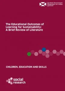 The Educational Outcomes of Learning for Sustainability A Brief Review of Literature