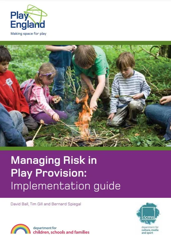 Managing Risk in Play Provision: Implementation guide