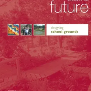 School Grounds Design Guide