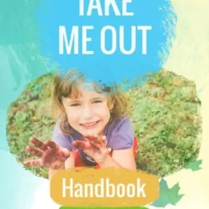 Take Me Out - Early Years Outdoors