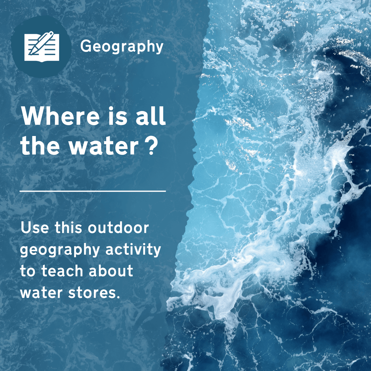 Use this secondary geography activity to demonstrate the finite nature of Earth's water stores. This outdoor lesson idea will allow for discussion about the locations of water on our planet and the impacts of water scarcity on nature and humans.