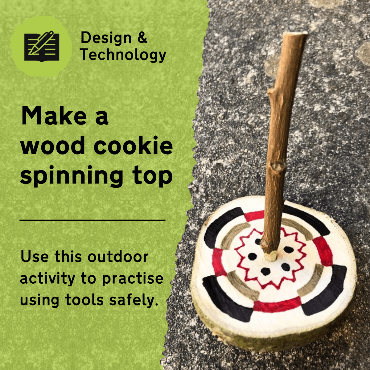 Use this design and technology activity to practise using tools safely to create a wooden spinning top. Ideal for Forest School, this outdoor lesson idea supports creativity while improving fine motor skills and confidence using tools.