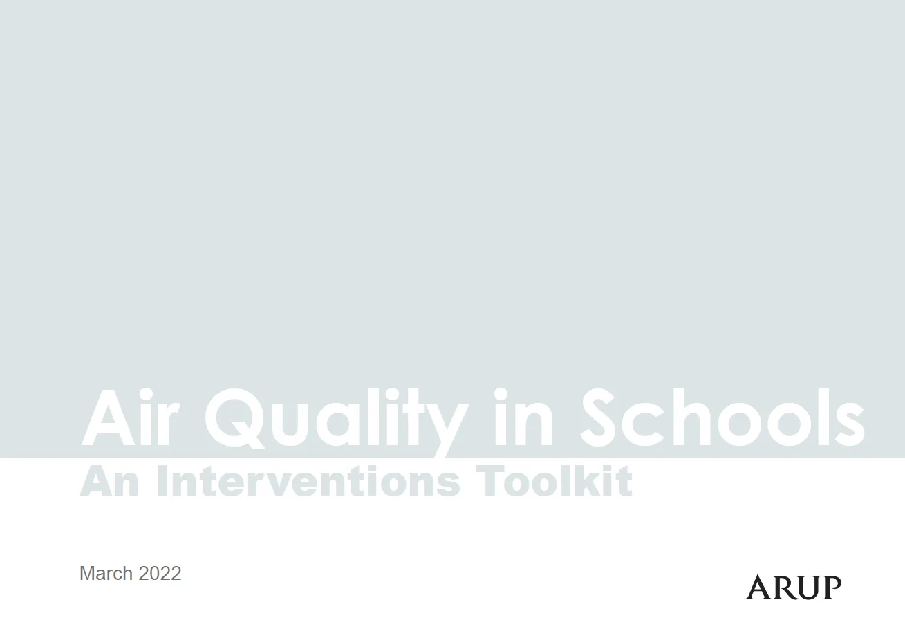 Arup Air Quality in Schools Intervention Toolkit