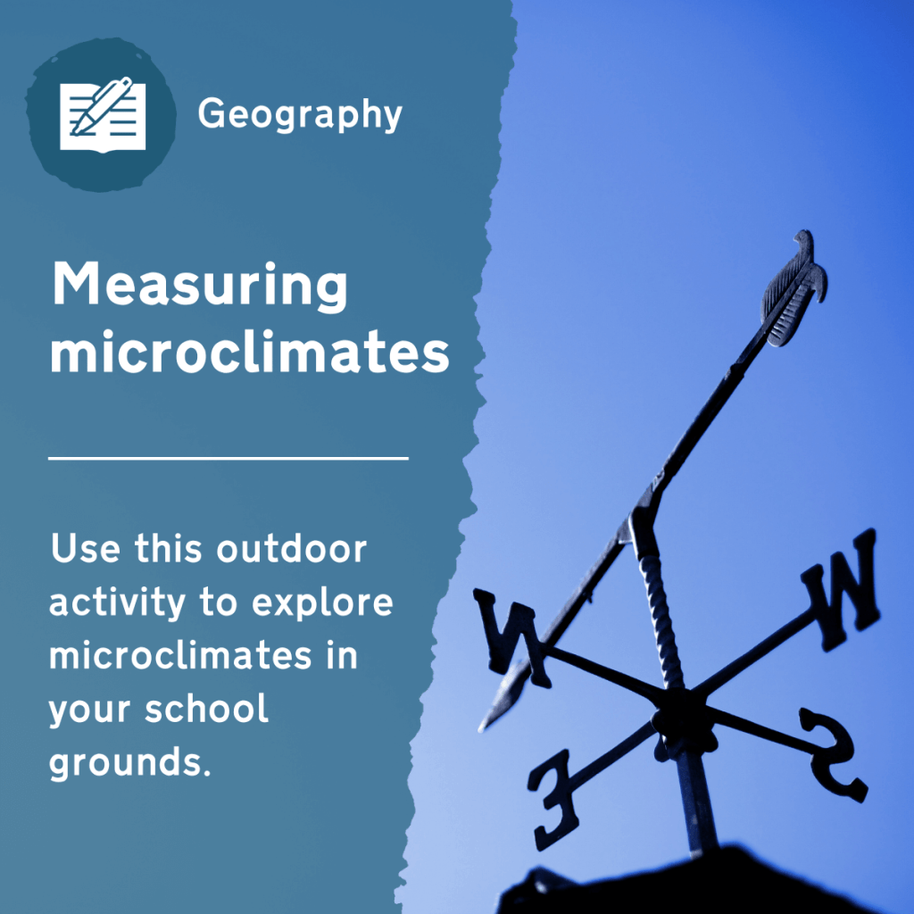 Use this secondary geography activity to explore how different areas of the school grounds are affected by weather and climate. This outdoor lesson idea can support fieldwork techniques and data handling, and facilitate discussions about our changing climate.